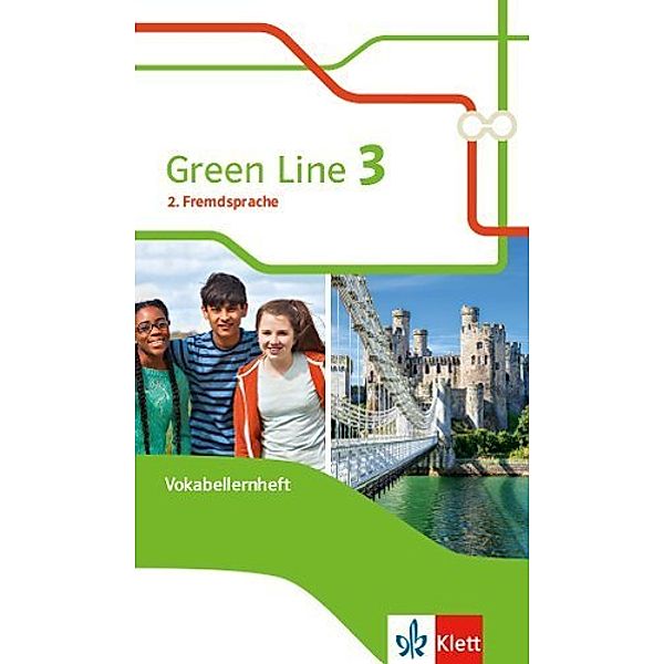 Green Line. Ausgabe 2. Fremdsprache ab 2018 / Green Line 3. 2. Fremdsprache