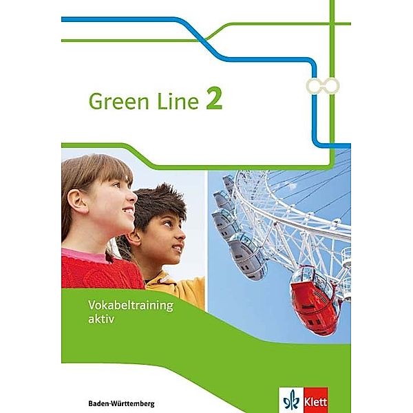 Green Line. Ausgabe für Baden-Württemberg ab 2016 / Green Line 2. Ausgabe Baden-Württemberg