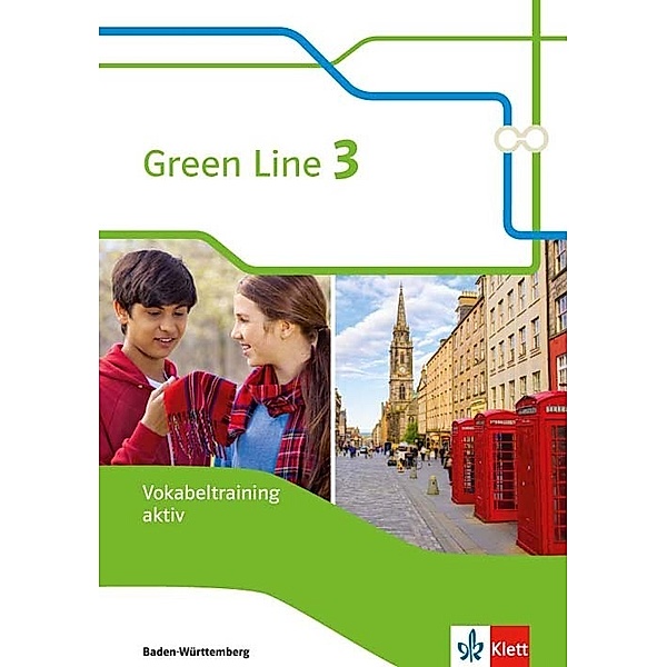 Green Line. Ausgabe für Baden-Württemberg ab 2016 / Green Line 3. Ausgabe Baden-Württemberg