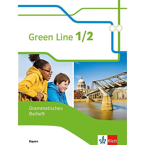 Green Line. Ausgabe für Bayern ab 2017 / Green Line 1/2. Ausgabe Bayern.Bd.1/2
