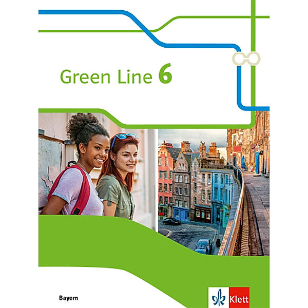 Green Line. Ausgabe für Bayern ab 2017 / Green Line 6. Ausgabe Bayern.Bd.6