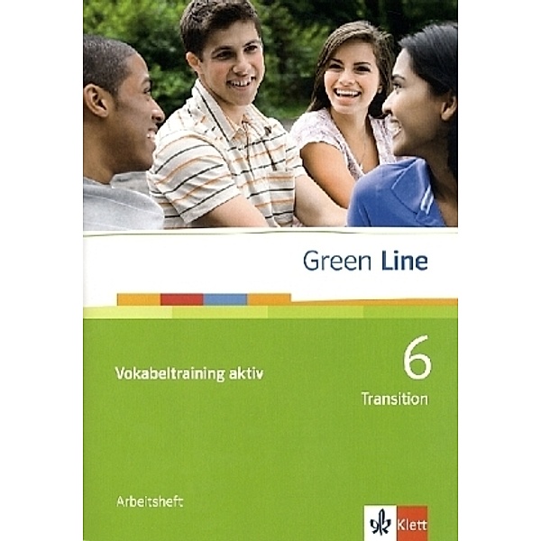 Green Line. Bundesausgabe ab 2006 / Green Line 6 Transition