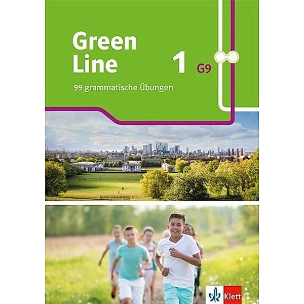 Green Line G9. Ausgabe ab 2019 / Green Line 1 G9 - 5. Klasse, 99 grammatische Übungen