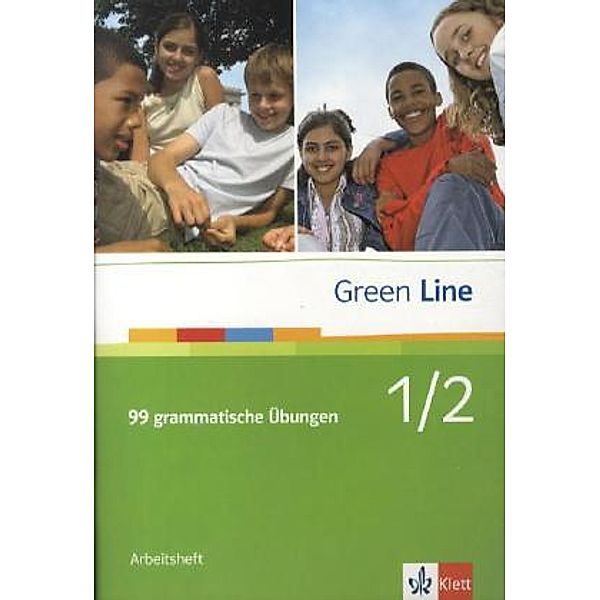 Green Line, Neue Ausgabe für Gymnasien / 1/2 / 99 grammatische Übungen