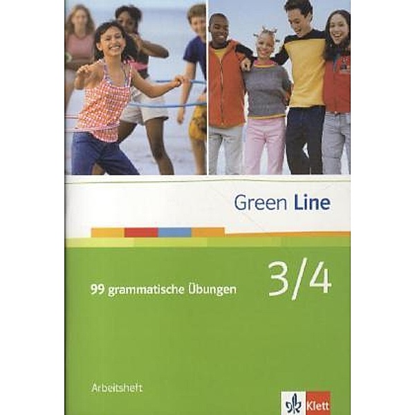 Green Line, Neue Ausgabe für Gymnasien / 3/4 / 99 grammatische Übungen
