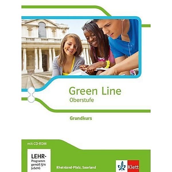 Green Line Oberstufe. Grundkurs, Ausgabe Rheinland-Pfalz und Saarland, m. 1 CD-ROM