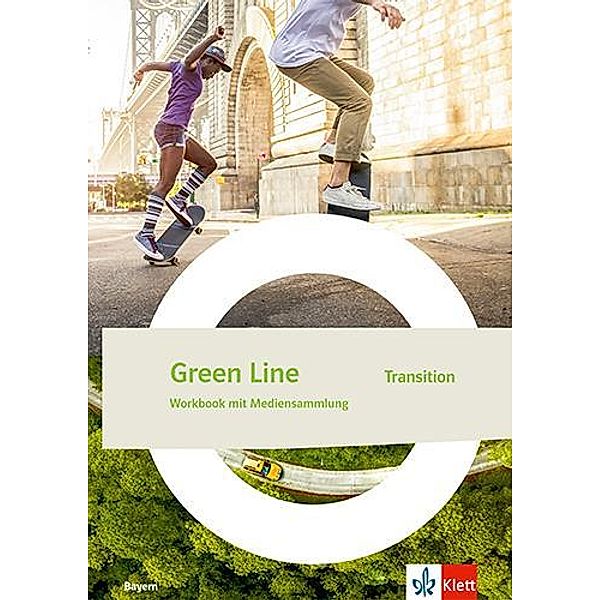 Green Line Transition. Ausgabe Bayern, m. 1 Beilage
