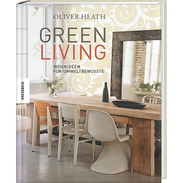 Green Living, Oliver Heath