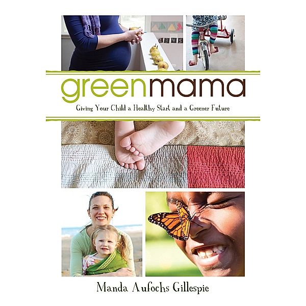 Green Mama, Manda Aufochs Gillespie