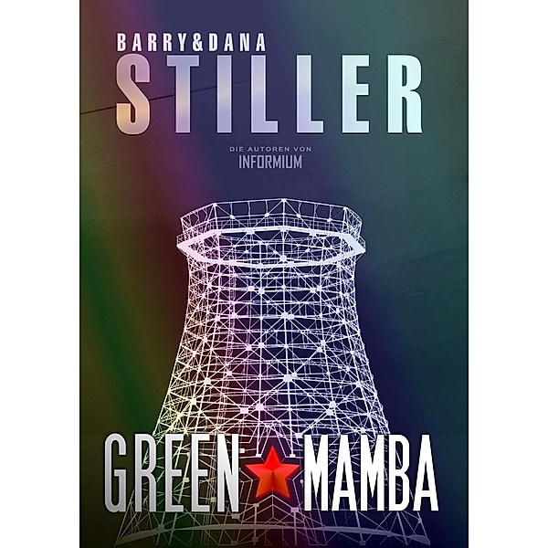 Green Mamba, Barry Stiller, Dana Stiller