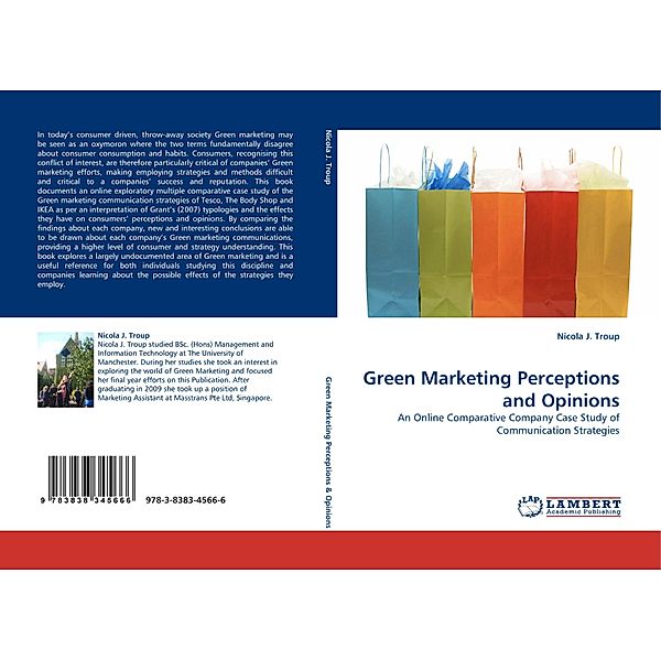 Green Marketing Perceptions and Opinions, Nicola J. Troup