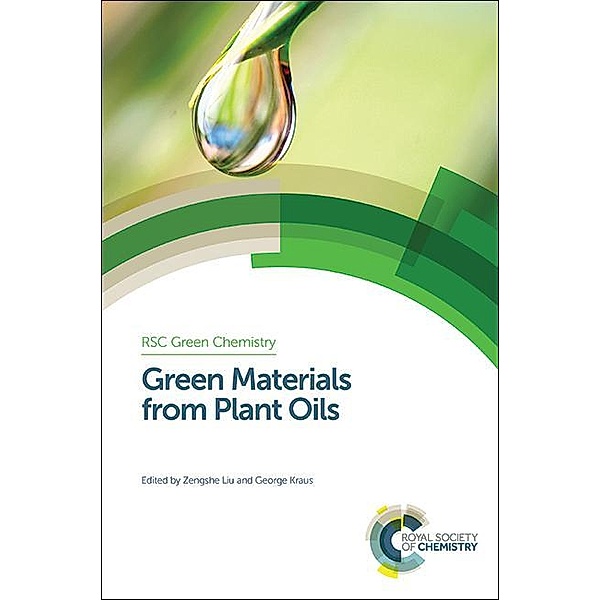 Green Materials from Plant Oils / ISSN
