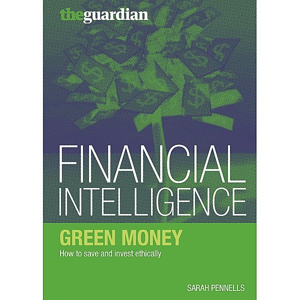 Green Money, Sarah Pennells