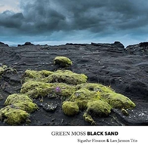 Green Moss Black Sand, Sigurdur & Jansson Trio Flosason