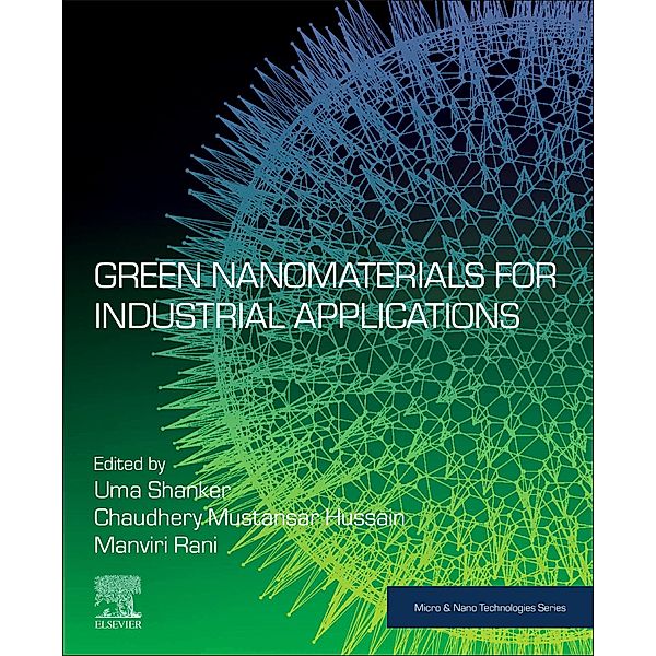 Green Nanomaterials for Industrial Applications