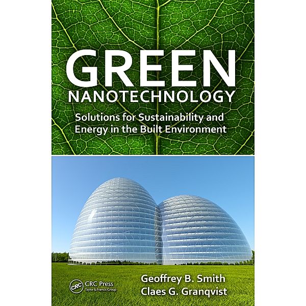 Green Nanotechnology, Geoffrey B. Smith, Claes-Goran S. Granqvist