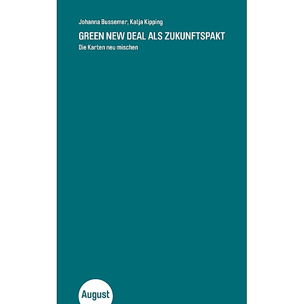 Green New Deal als Zukunftspakt, Katja Kipping, Johanna Bussemer