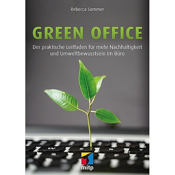 Green Office, Rebecca Sommer
