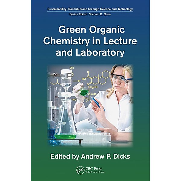 Green Organic Chemistry in Lecture and Laboratory