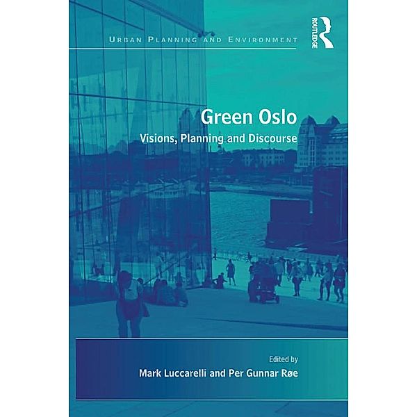 Green Oslo, Per Gunnar Røe