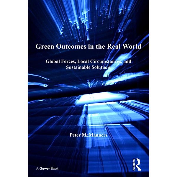 Green Outcomes in the Real World, Peter Mcmanners