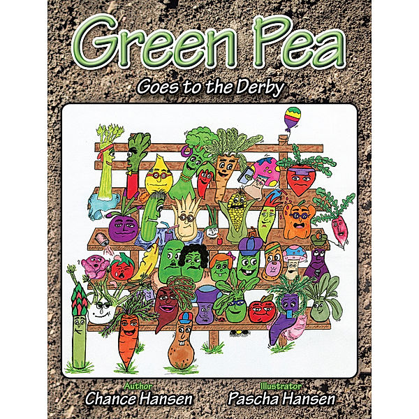 Green Pea Goes to the Derby, Chance Hansen