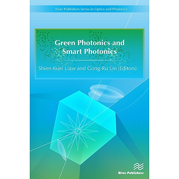 Green Photonics and Smart Photonics