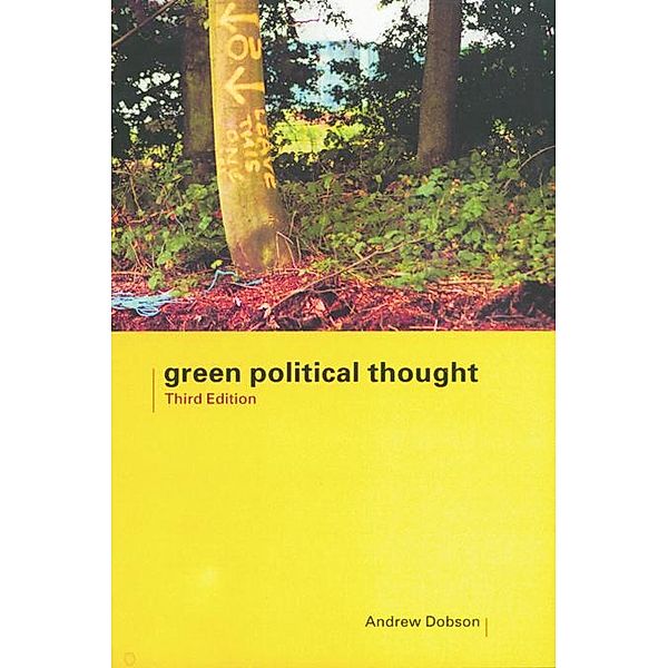 Green Political Thought, Andrew Dobson