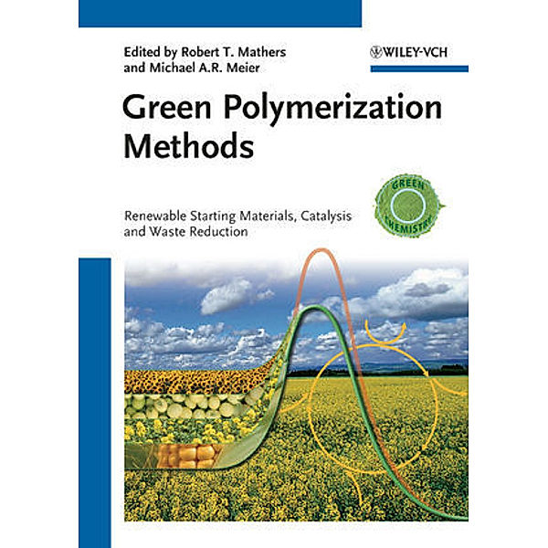 Green Polymerization Methods