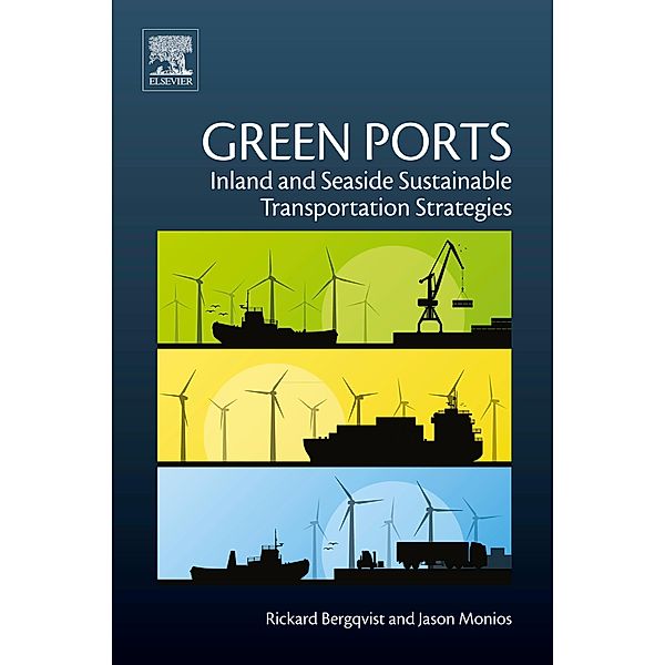 Green Ports, Rickard Bergqvist, Jason Monios