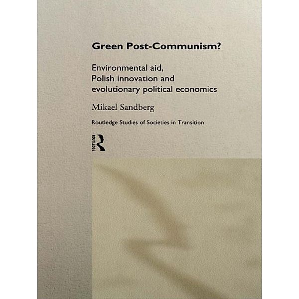 Green Post-Communism?, Mikael Sandberg