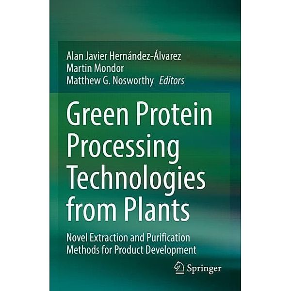 Green Protein Processing Technologies from Plants