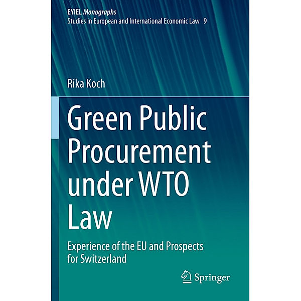 Green Public Procurement under WTO Law, Rika Koch