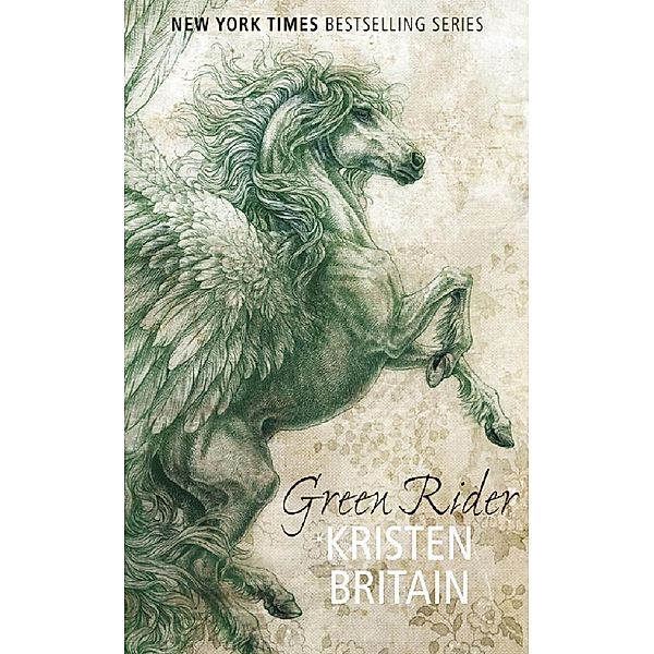 Green Rider / Green Rider Bd.1, Kristen Britain