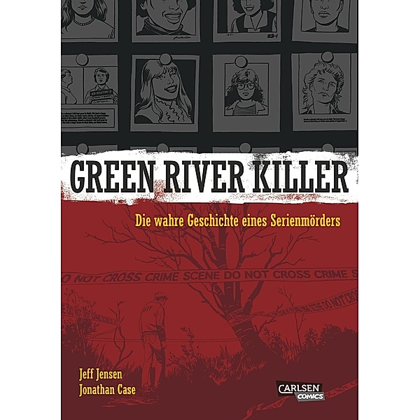 Green River Killer, Jonathan Case, Jeff Jensen