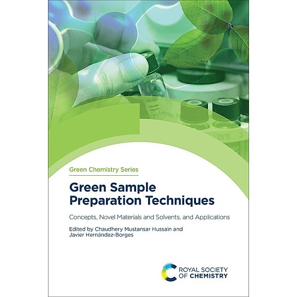 Green Sample Preparation Techniques / ISSN