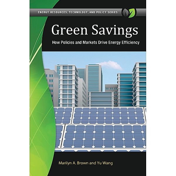 Green Savings, Marilyn A. Brown, Yu Wang