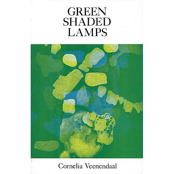 Green Shaded Lamps, Cornelia Veenendaal