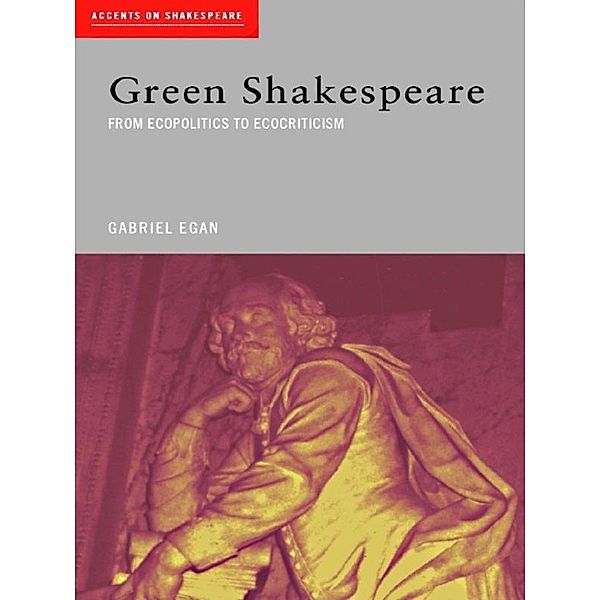 Green Shakespeare, Gabriel Egan