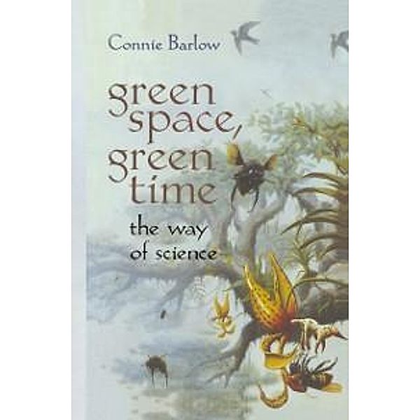 Green Space, Green Time, Connie Barlow