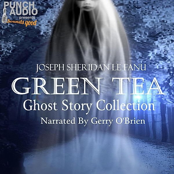 Green Tea, Joseph Sheridan Le Fanu