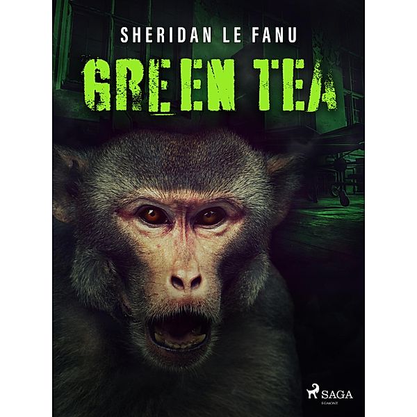 Green Tea, Sheridan Le Fanu