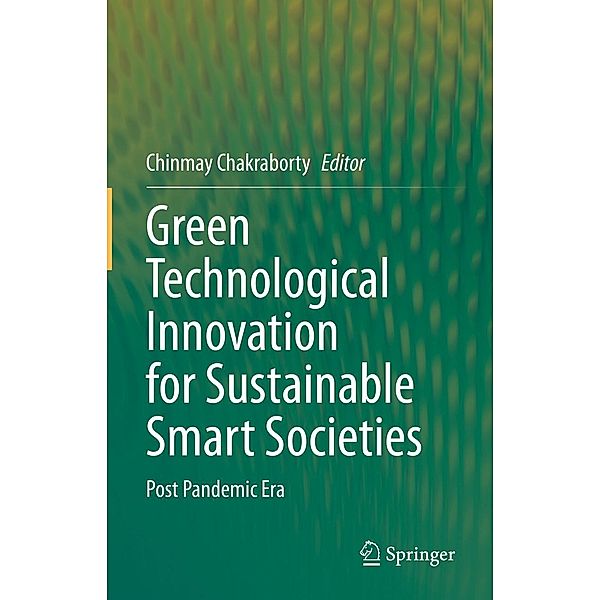 Green Technological Innovation for Sustainable Smart Societies