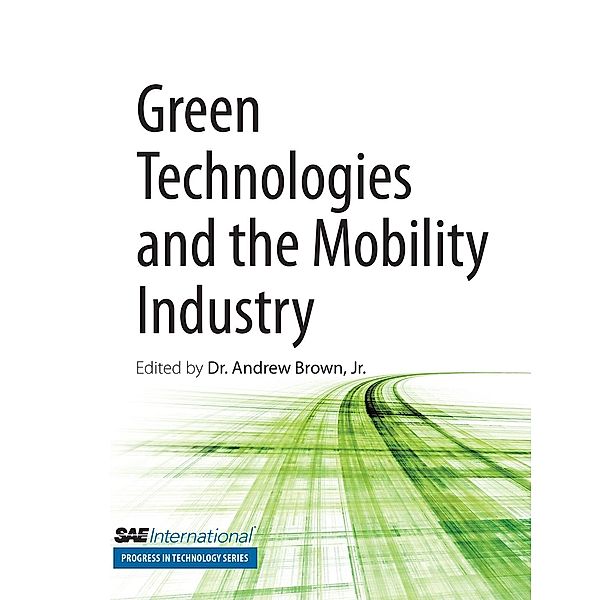 Green Technologies and the Mobility Industry / SAE International