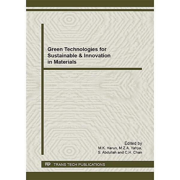 Green Technologies for Sustainable & Innovation in Materials