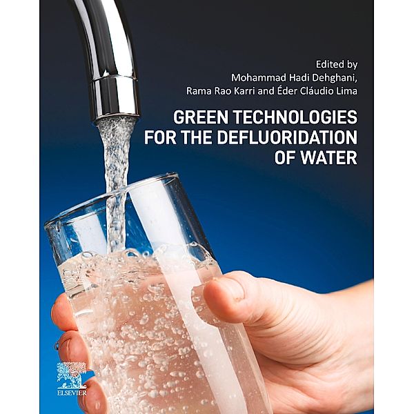 Green Technologies for the Defluoridation of Water