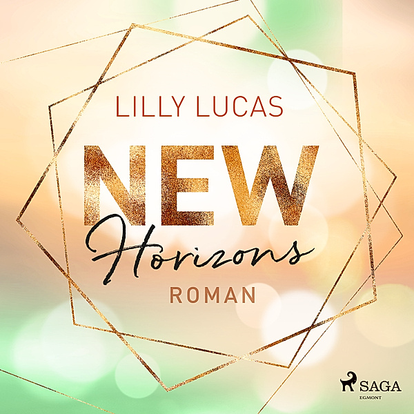 Green Valley Love - 4 - New Horizons: Roman (Green Valley Love 4), Lilly Lucas