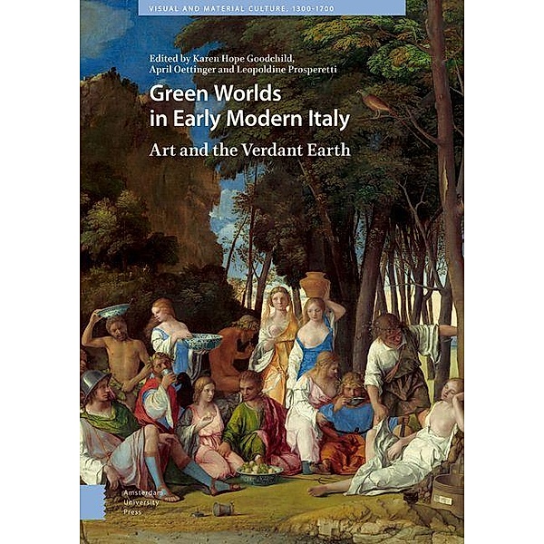 Green Worlds in Early Modern Italy