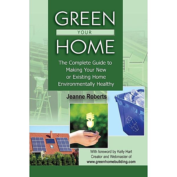 Green Your Home, Jeanne Roberts