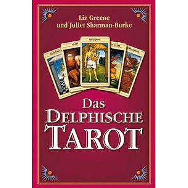 Greene, L: Delphische Tarot, Liz Greene, Juliet Sharman-Burke